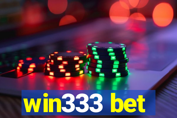 win333 bet